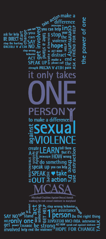 Graphic made up of many words and phrases formatted in the shape of a number one. The blue and purple text includes phrases like Get Involved and Stop the Violence. The largest text in the image reads: It only takes one person to make a difference